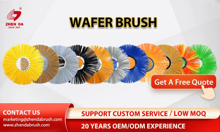 Get a quote of Wafer Brushes